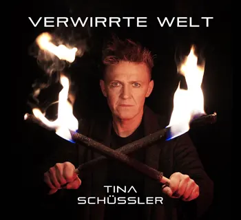 Tina Schüssler - Verwirrte Welt